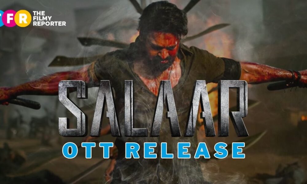 Salaar (Hindi) OTT Release Date, Time & Platform: Here’s When Prabhas’ Film’s Hindi Version Will Be Out