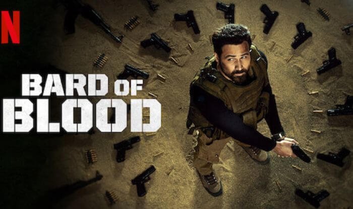 Bard of Blood - Top 10 Indian Netflix Orignals You Can't Miss