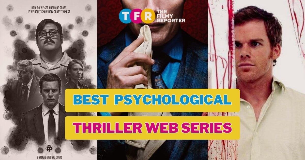 8 Best Psychological Thriller Series on OTT