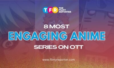 8 Most Engaging Anime Series on OTT