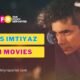 Top 5 Imtiyaz Ali Movies To Watch This Valentine